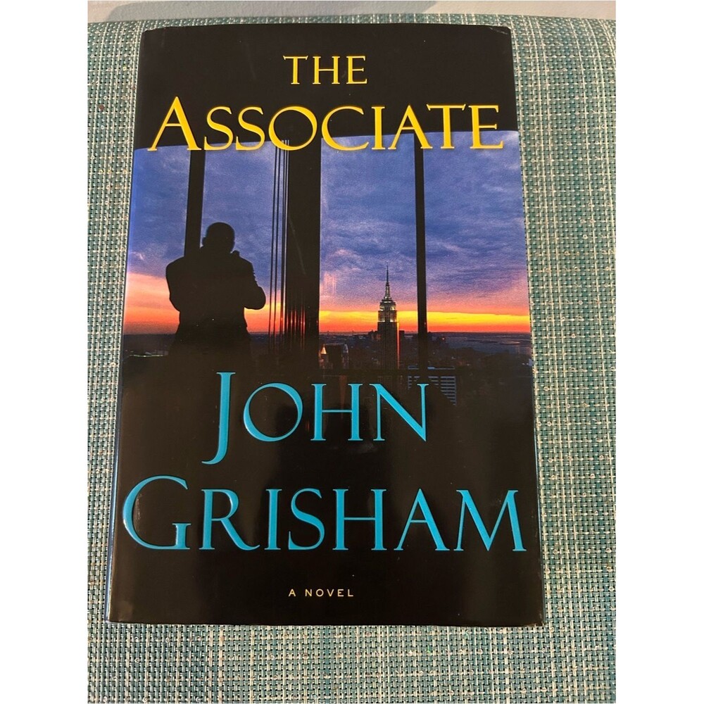 The Associate by John Grisham - Hardcover First Edition Novel